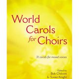 World Carols for Choirs (SATB)