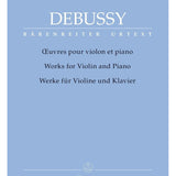 Debussy: Works for Violin and Piano