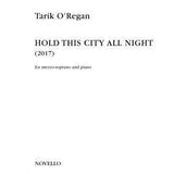 Hold This City All Night (Mezzo-soprano et piano)