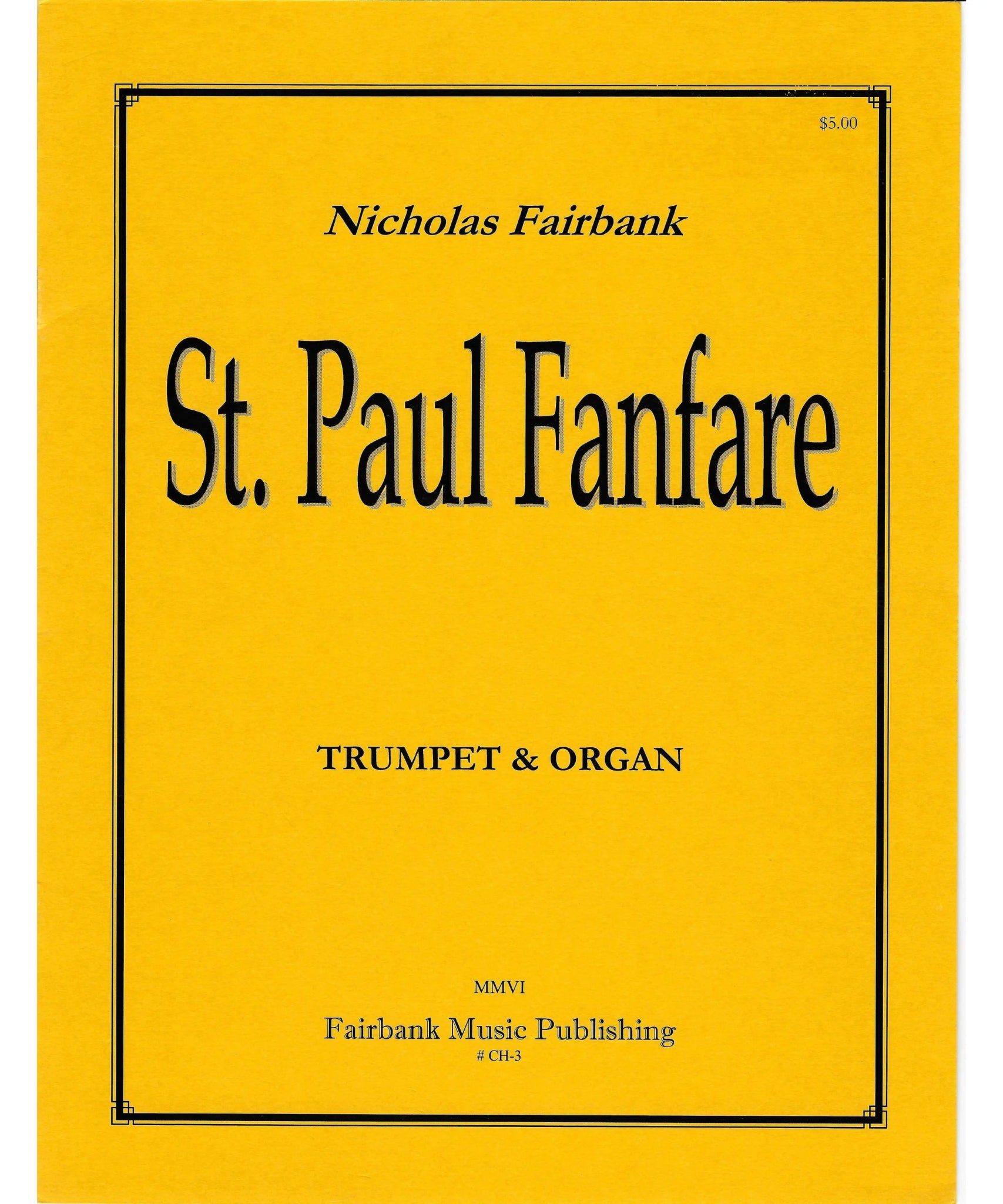 Fairbank, N. - St. Paul Fanfare - Remenyi House of Music