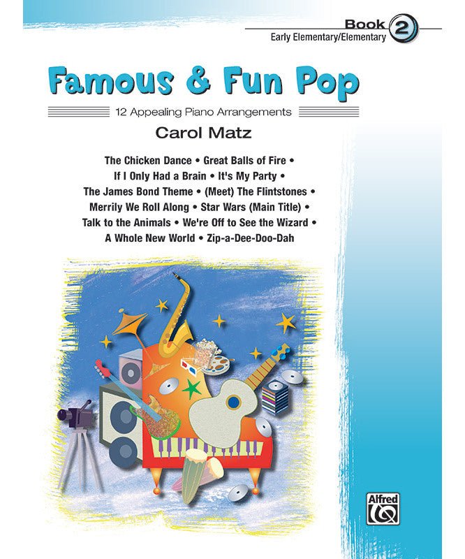 Famous & Fun Pop, Book 2 - Remenyi House of Music