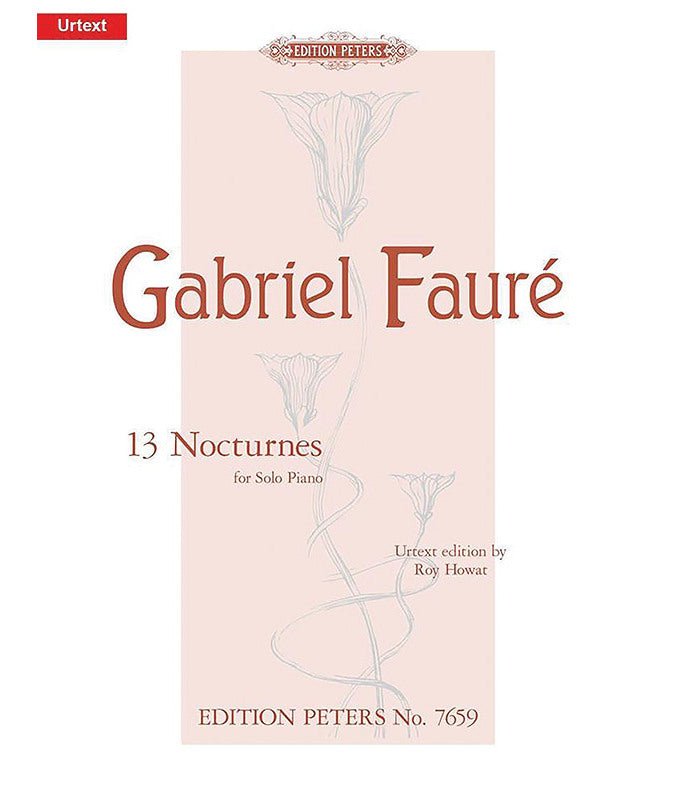 Faure, G. - 13 Nocturnes for Piano - Remenyi House of Music