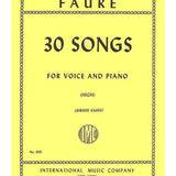 Faure G. - 30 Songs - For Voice and Piano - High - Remenyi House of Music