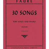 Fauré G. - 30 Songs - Medium Voice - Remenyi House of Music