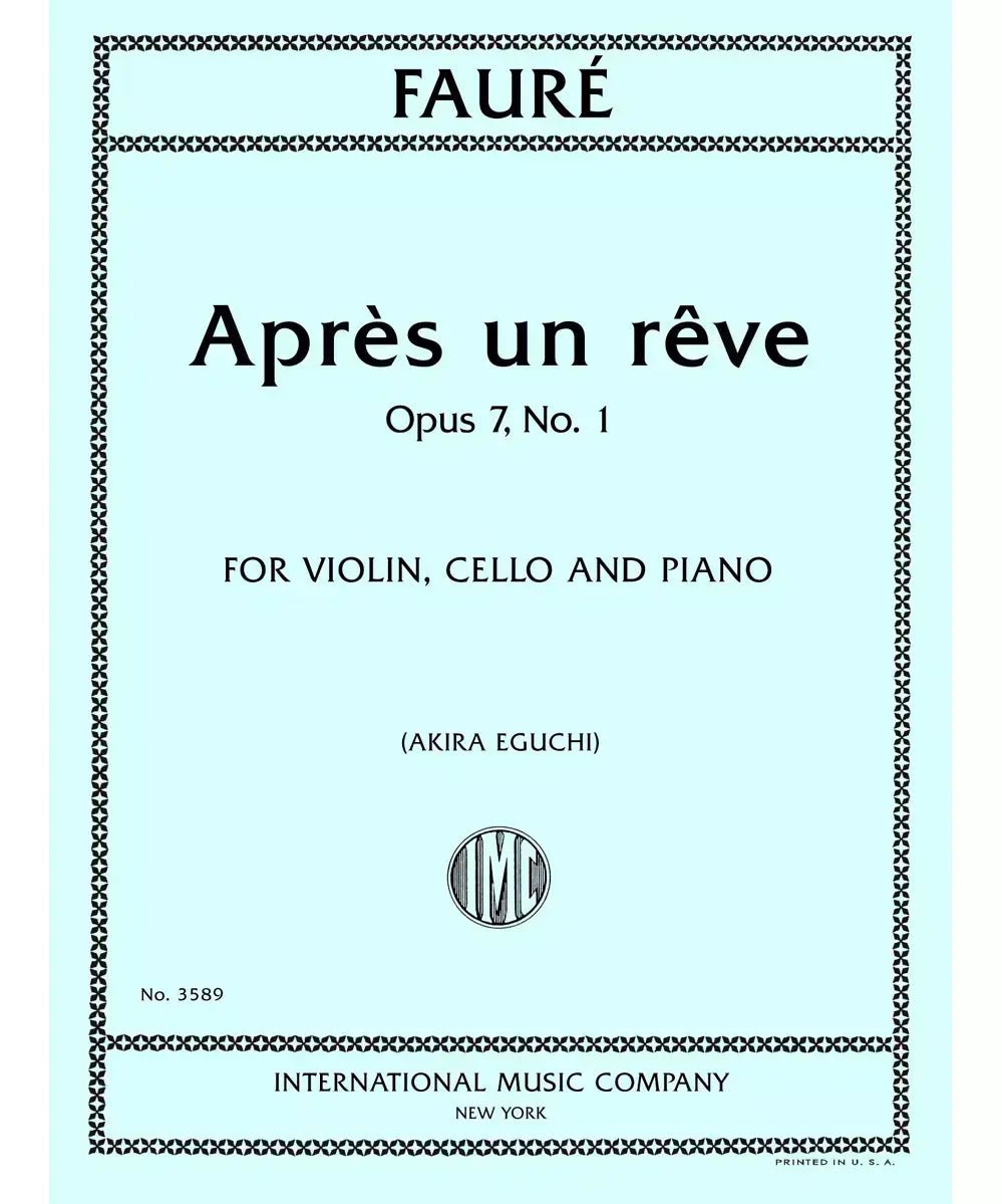 Faure, G. - Après un Rêve Op. 7, No. 1 - Piano Trio - Remenyi House of Music