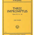 Fauré G. - Impromptus Op. 25, 31, 34 - Remenyi House of Music