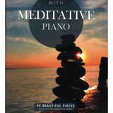 Relax with Meditative Piano