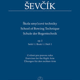 Sevcik : École de technique d'archet op. 2, Livre 1 (Exercices pour le bras droit)