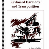 Fielder, S. - Introduction to Keyboard Harmony & Transposition - Remenyi House of Music
