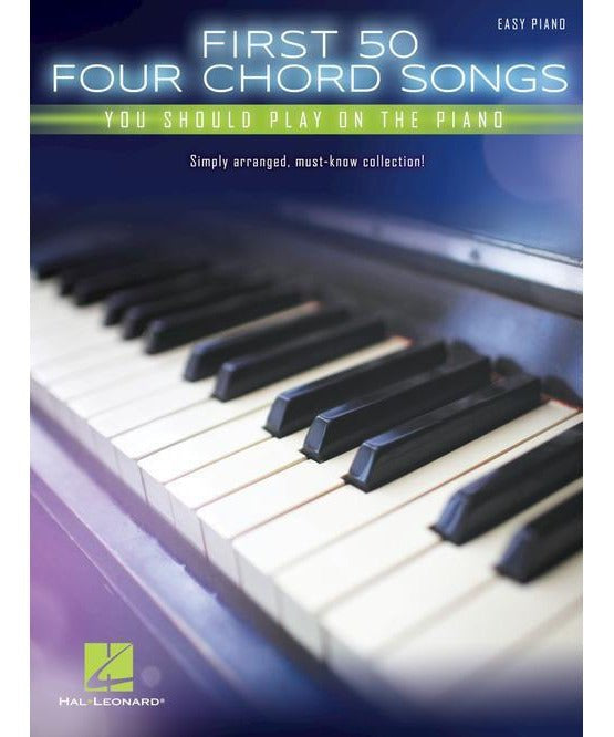 First 50 4 - Chord Songs You Should Play on the Piano - Remenyi House of Music