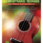 First 50 Christmas Songs You Should Play on Ukulele - Remenyi House of Music