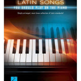 First 50 Latin Songs You Should Play on the Piano - Remenyi House of Music