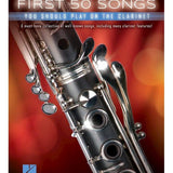 First 50 Songs You Should Play on the Clarinet - Remenyi House of Music