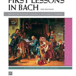 First Lessons in Bach (Piano Book) - Remenyi House of Music