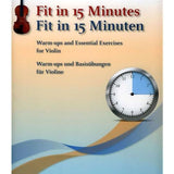 Fit in 15 Minutes - Warm - Ups and Essential Exercises for Violin - Remenyi House of Music