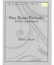 Five Hymn Preludes for Flute and Keyboard - Remenyi House of Music