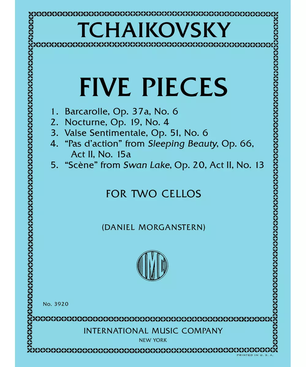 Five Pieces: Nocturne, Op. 19, No. 4; \"Scène\" from Swan Lake, Op. 20, Act II, No. 13; Barcarolle, Op. 37a, No. 6; Valse Sentimentale, Op. 51, No. 6; \"Pas d'action\" from Sleeping Beauty, Op. 66, Act II, No. 15a, for Cello (and optional 2nd cello) - Remenyi House of Music