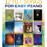 12 Hit Songs for Easy Piano