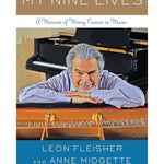 Fleisher L. - My Nine Lives - A Musical Memoir - Remenyi House of Music