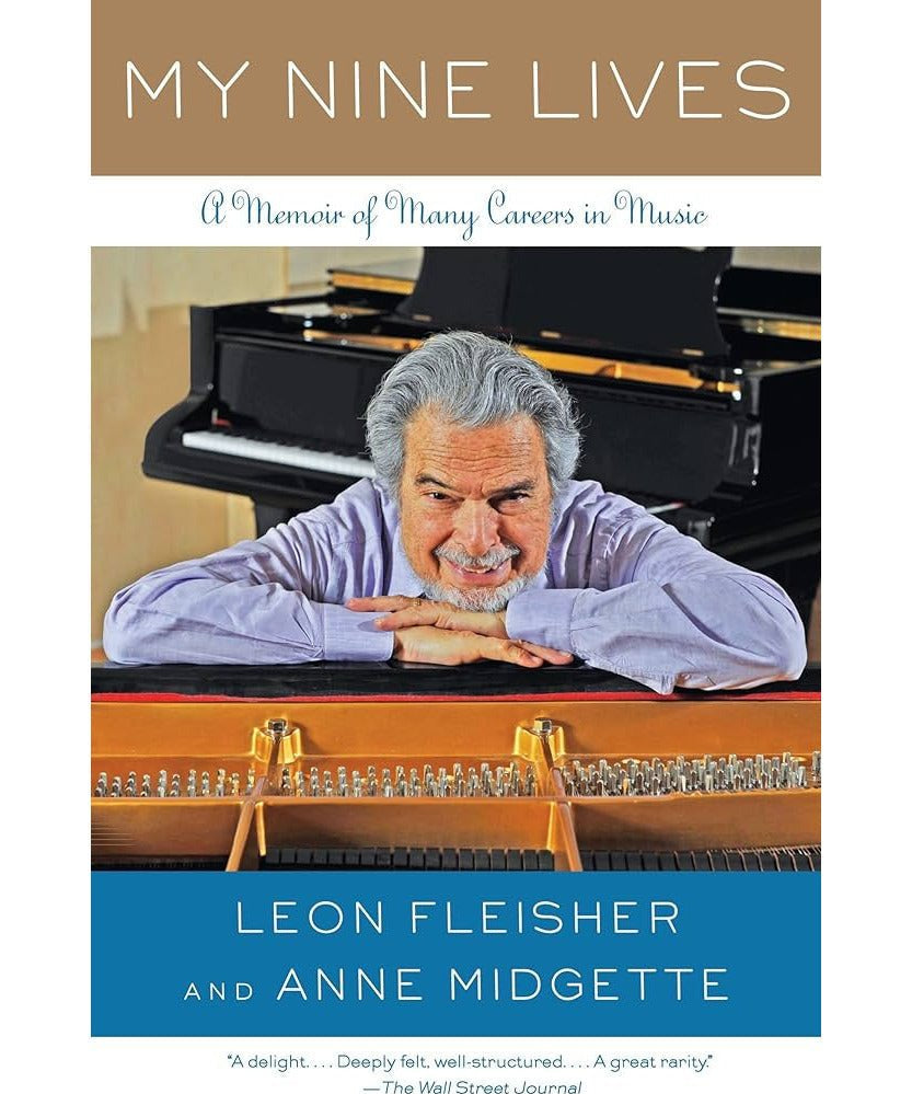 Fleisher L. - My Nine Lives - A Musical Memoir - Remenyi House of Music