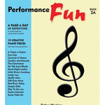 Fletcher L. - Performance Fun - Book 2A - Remenyi House of Music