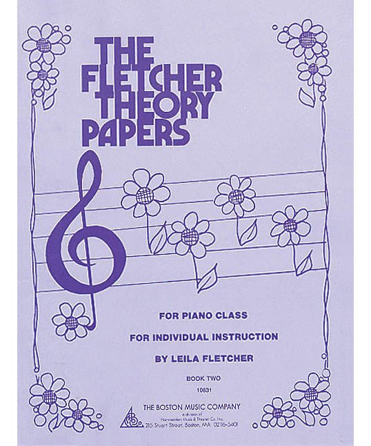 Fletcher Theory Papers (Book 2) - Remenyi House of Music