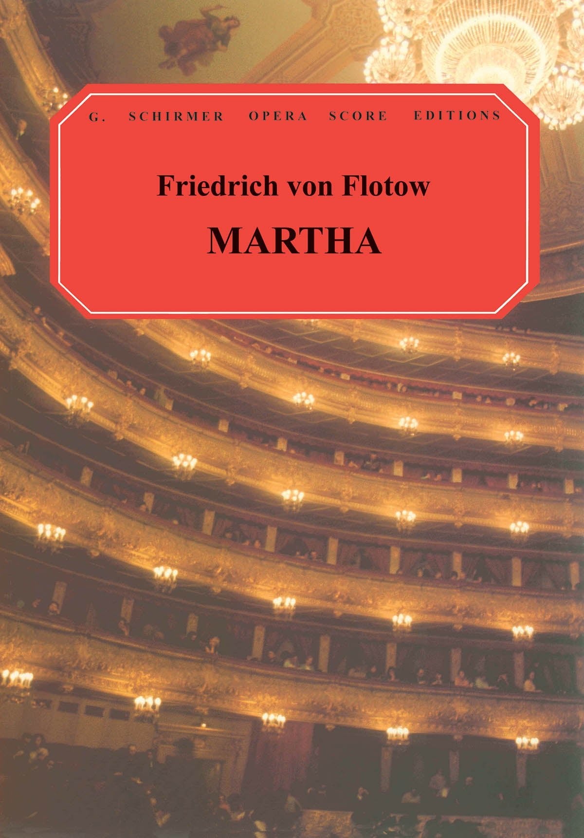 Flotow, F. - Martha - Remenyi House of Music
