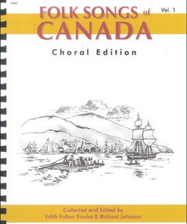 Folk Songs Of Canada - Volume 1 - Remenyi House of Music