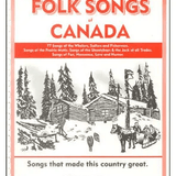 Folk Songs of Canada - Volume 2 - Remenyi House of Music