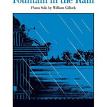 Fountain in the Rain (Mid - Intermediate Level) - Remenyi House of Music