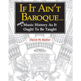 If It Ain't Baroque . . .