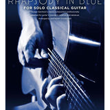 Rhapsody in Blue for Solo Classical Guitar