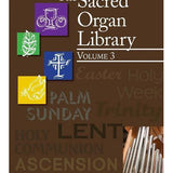 The Sacred Organ Library, Volume 3