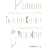 Mabry S. - Exploring 20th Century Vocal Music