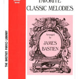 Bastien - Favourite Classic Melodies Primer Level