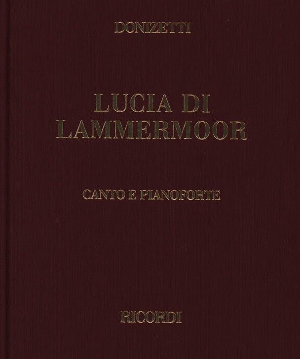 Gaetano Donizetti: Lucia di Lammermoor - Remenyi House of Music