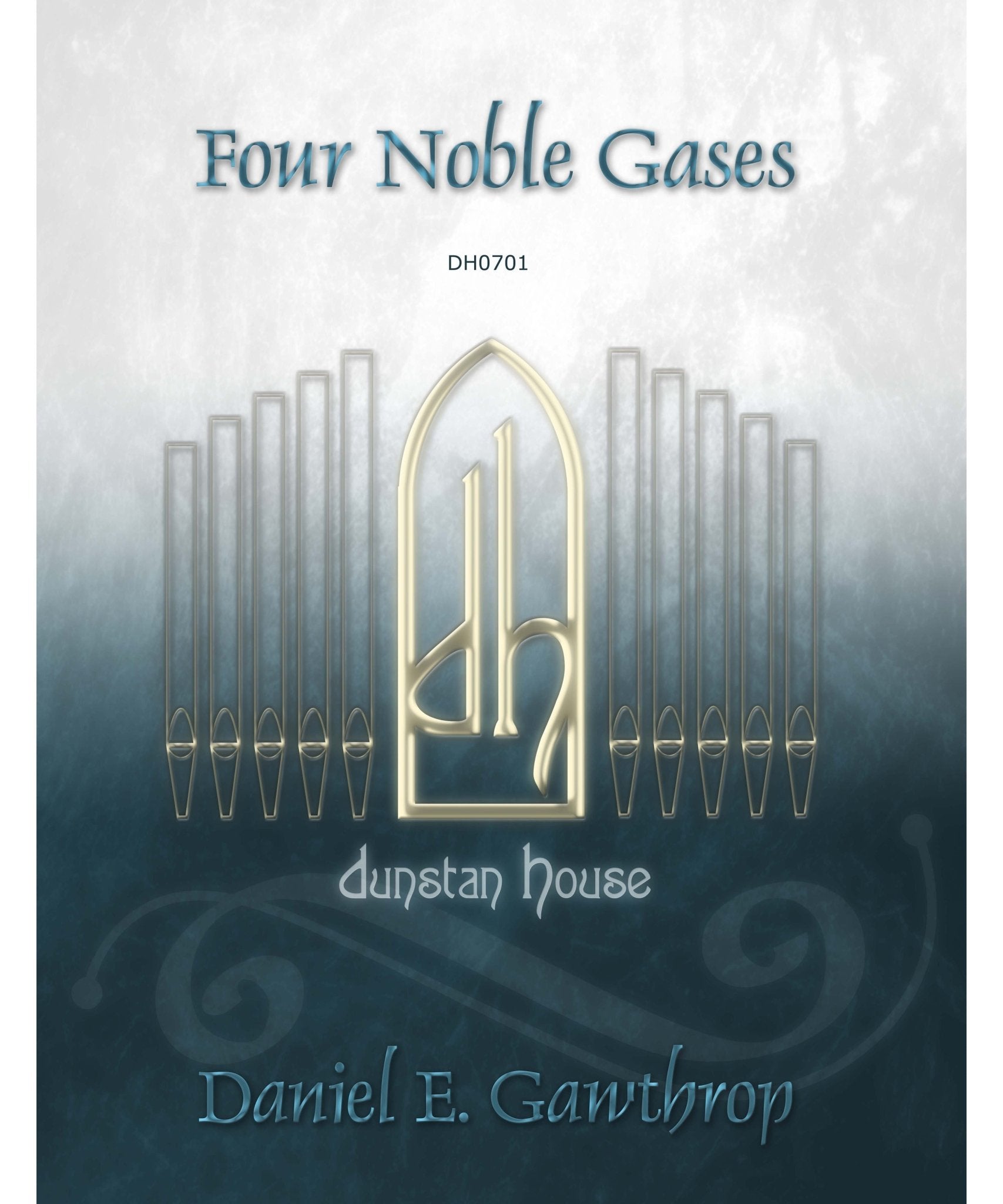 Gawthrop, D. - Four Noble Gases - Remenyi House of Music