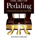 Gebhard, H. - Art of Pedalling - Remenyi House of Music