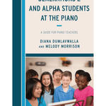 Generations Z and Alpha Students at the Piano: A Guide for Piano Teachers - Remenyi House of Music