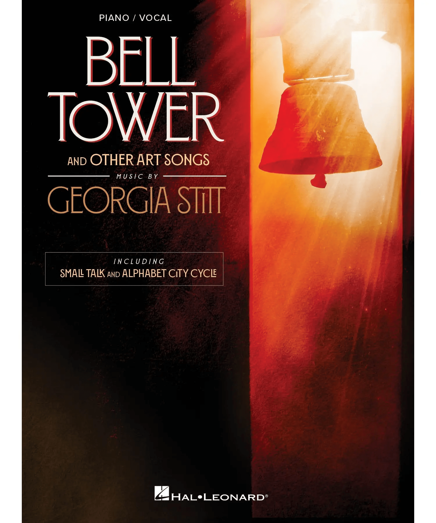 Georgia Stitt - Bell Tower and Other Art Songs - Remenyi House of Music