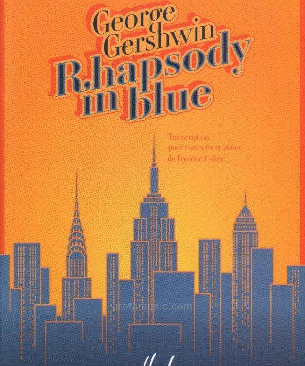 Gershwin G. - Rhapsody In Blue - Remenyi House of Music