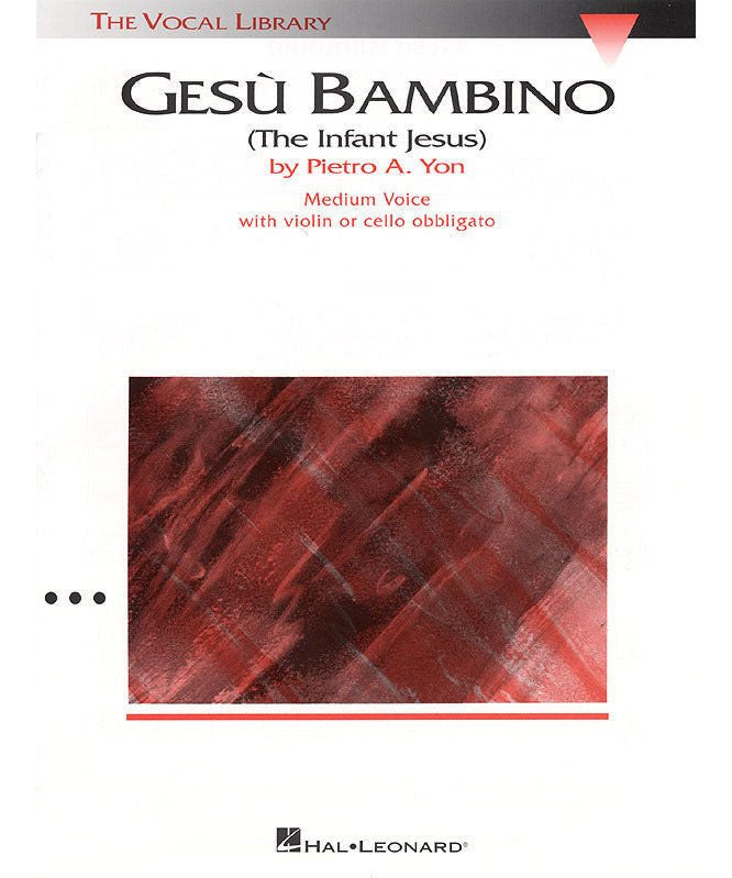 Gesu Bambino - by Pietro Yon (Medium Voice) - Remenyi House of Music