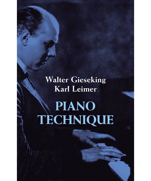 Gieseking/Leimer - Piano Technique - Remenyi House of Music