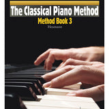 The Classical Piano Method - Method Book 3