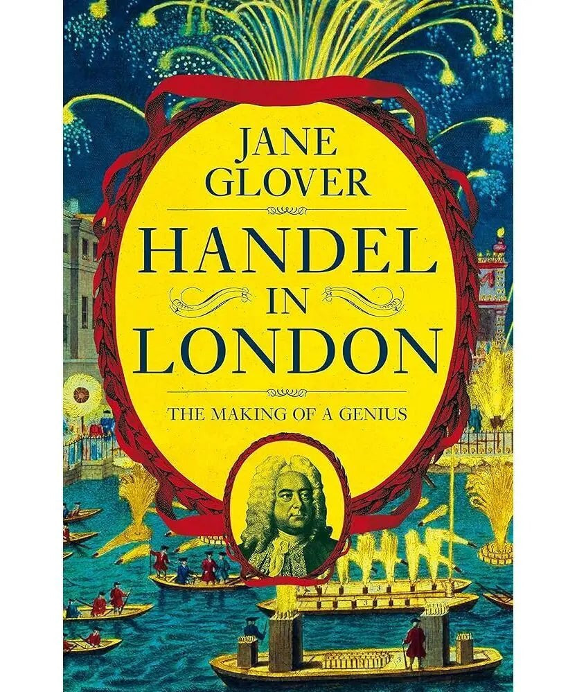Glover J. - Handel in London - Remenyi House of Music