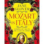 Glover J. - Mozart in Italy - Remenyi House of Music