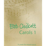 Chilcott B. - Carols 1