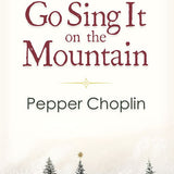 Go Sing It on the Mountain - SATB Choral Book - Remenyi House of Music