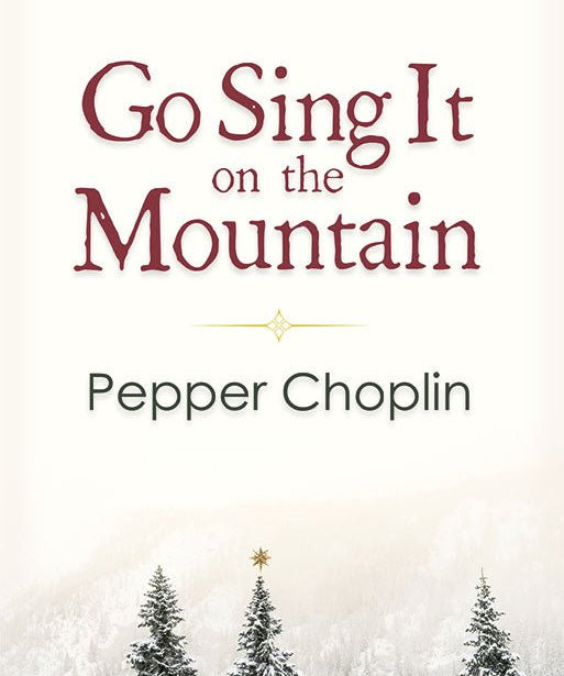 Go Sing It on the Mountain - SATB Choral Book - Remenyi House of Music