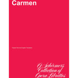 Bizet: Carmen (Libretto Only)